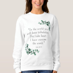 Sudadera Juan 16:33 Versos de la Biblia para animarte