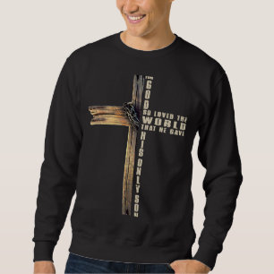 Sudadera Juan 316 Por Dios Tan Amado El Mundo De Los Cros C