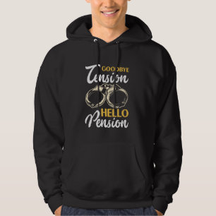 Sudadera Jubilación Adiós Tensión Hola Pensionista