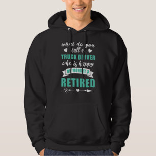 Sudadera Jubilación De Conductores De Camiones Para Mujeres