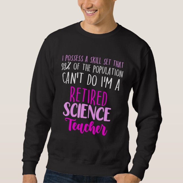 Sudadera Jubilación escolar de profesores de ciencias jubil (Anverso)