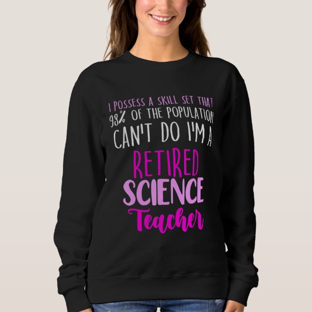 Sudadera Jubilación escolar de profesores de ciencias jubil (Anverso)