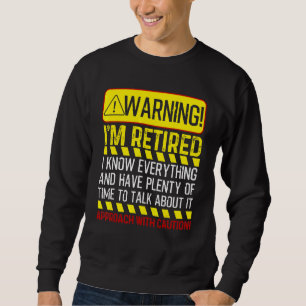 Sudadera Jubilación Hombres Mujeres Jubilación Advertencia