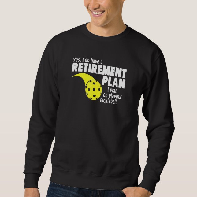 Sudadera Jubilación Planeo Jugar Pickleball (Anverso)