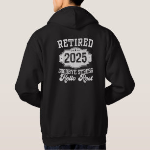 Sudadera Jubilado 2025 Adiós Estrés Hola Descanso Jubilació