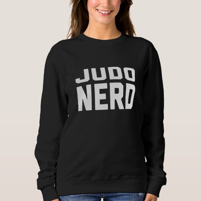 Sudadera Judo Nerd Japanese Martial SayingQuotePhrase (Anverso)