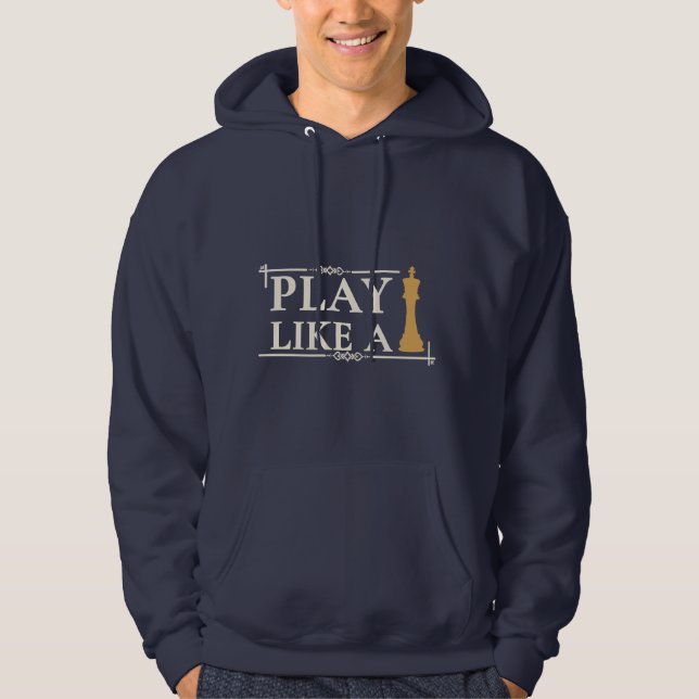 Sudadera Juega Como un Rey – Frase de Estrategia de Poder - (Anverso)