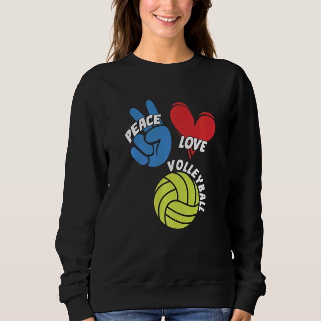 Sudadera Juego de equipo de jugador de vóleibol Peace Love (Anverso)