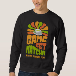 Sudadera Juego de juegos MATCHA Fun Latte Drinker