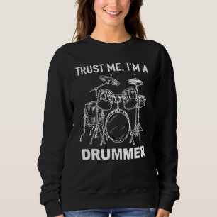 Sudadera Juego De Tambores Confía En Mí Un Clásico De Músic