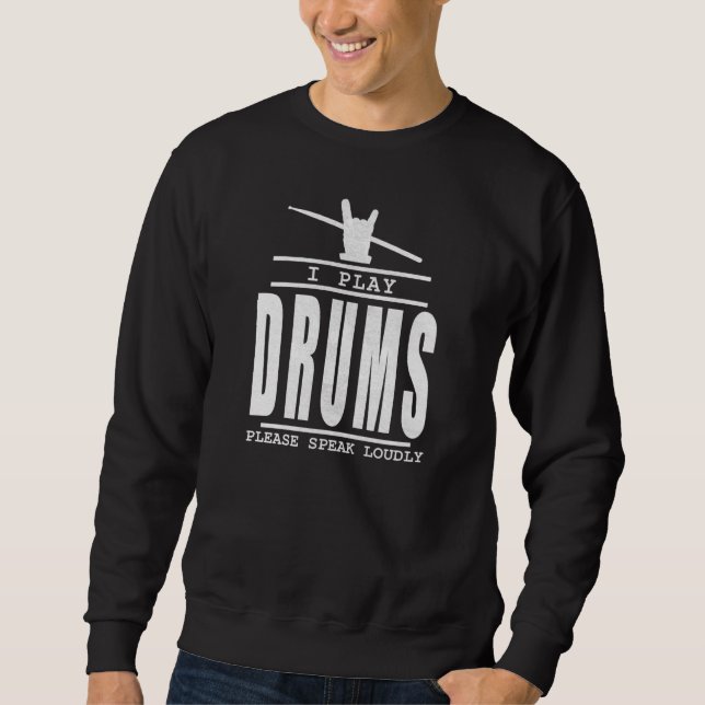 Sudadera Juego Drums por favor, habla fuerte - Cita de tamb (Anverso)