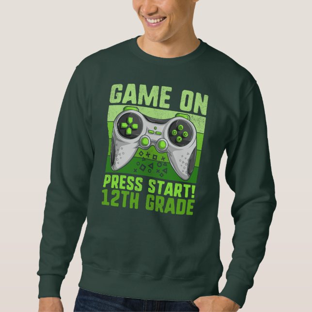 Sudadera Juego en 12° grado de los videojugadores de nuevo  (Anverso)