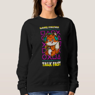 Sudadera Juego Pausa Talk Fast Video Gamer Gaming Fox