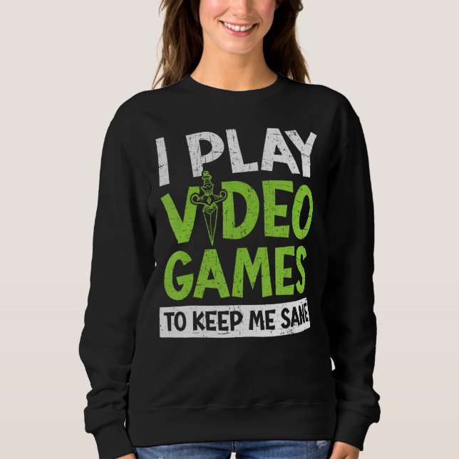 Sudadera Juego Videojuegos Para Mantenerme Sane Console Gam (Anverso)