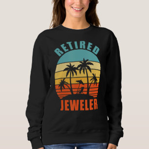 Sudadera Juerguista jubilado divertido jeweler feliz retiro
