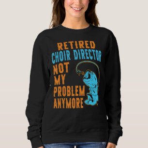 Sudadera Juez retirado director de coro director de pesca