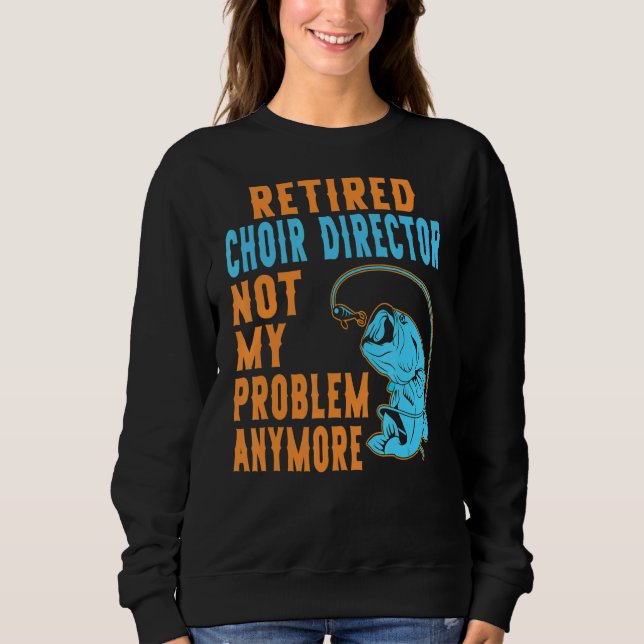 Sudadera Juez retirado director de coro director de pesca (Anverso)