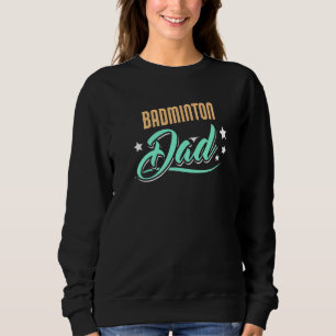 Sudadera Jugador de Badminton Dad