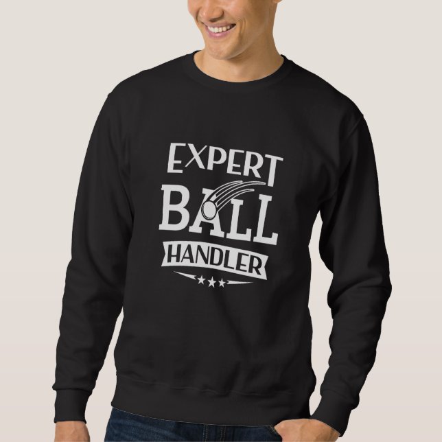 Sudadera Jugador de béisbol experto Ball Handler Dodgeball (Anverso)