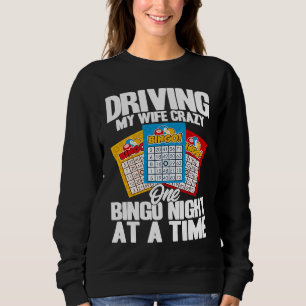 Sudadera Jugador de Bingo Volviendo a Mi Esposa Loca en una