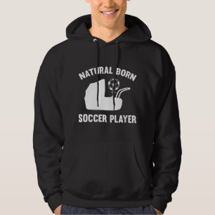 Sudadera Jugador de fútbol nacido naturalmente