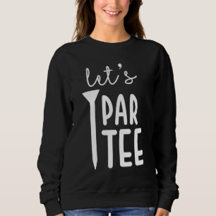 Sudadera Jugador de golf Let's Par Golfer Dad Papa Men Funn