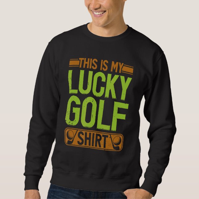 Sudadera Jugador de golf Lucky Golf Golfing (Anverso)