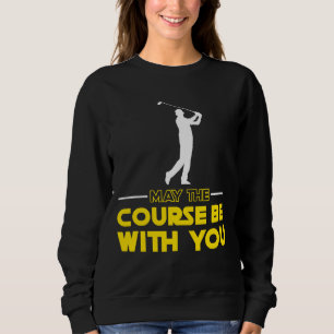 Sudadera Jugador De Golf Que Dice Que El Campo Estará Con U