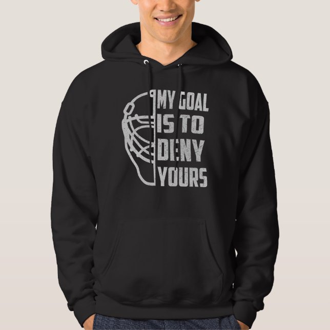Sudadera Jugador de hockey - Mi objetivo es negar el tuyo (Anverso)