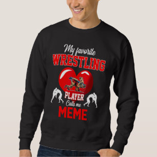 Sudadera Jugador de lucha favorita me llama D de madre meme