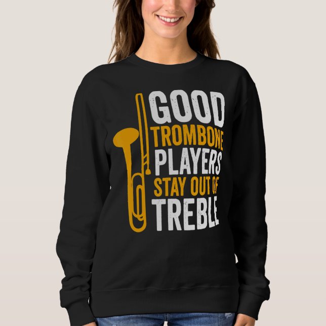 Sudadera Jugador de Trombón Buen Jugador De Trombones Queda (Anverso)