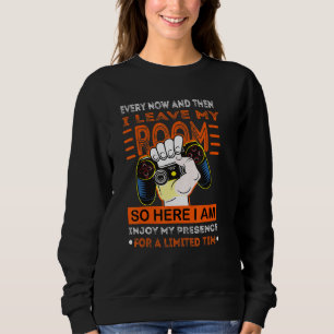Sudadera Jugador De Vez En Cuando Salgo De Mi Cuarto Frase 