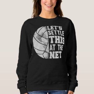 Sudadera Jugador de voleibol vamos a arreglar esto en Net S