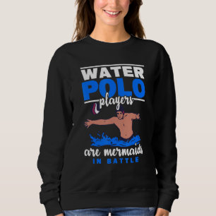Sudadera Jugador de Waterpolo Soy una sirena Waterpolo