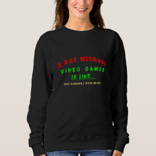 Sudadera jugador diario sin videojuegos 2