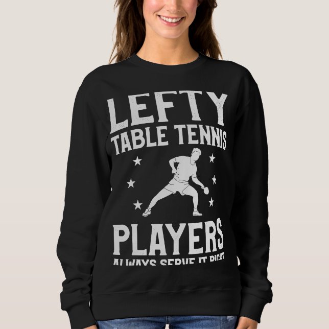 Sudadera Jugadores De Tenis De Mesa Reducidos Siempre Lo Si (Anverso)