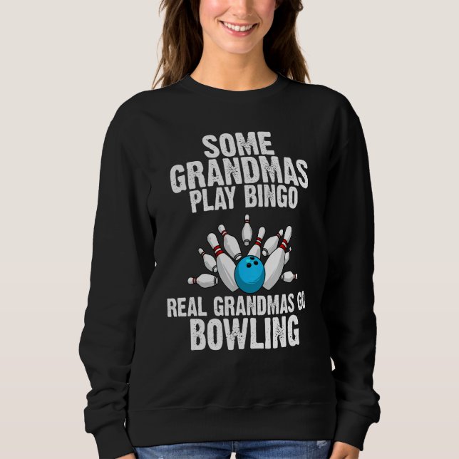 Sudadera Jugadores deportivos de Bowling Grandma Bowlers (Anverso)