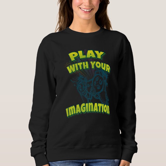Sudadera Jugar con tu imaginación (Anverso)