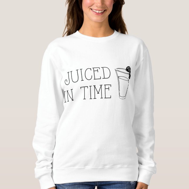 Sudadera Juiced In Time Funny Fruit Bebe Summer Pun (Anverso)