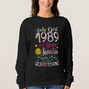 Sudadera Julio Chica 1989 33 Cumpleaños 33 Años Sorprendent