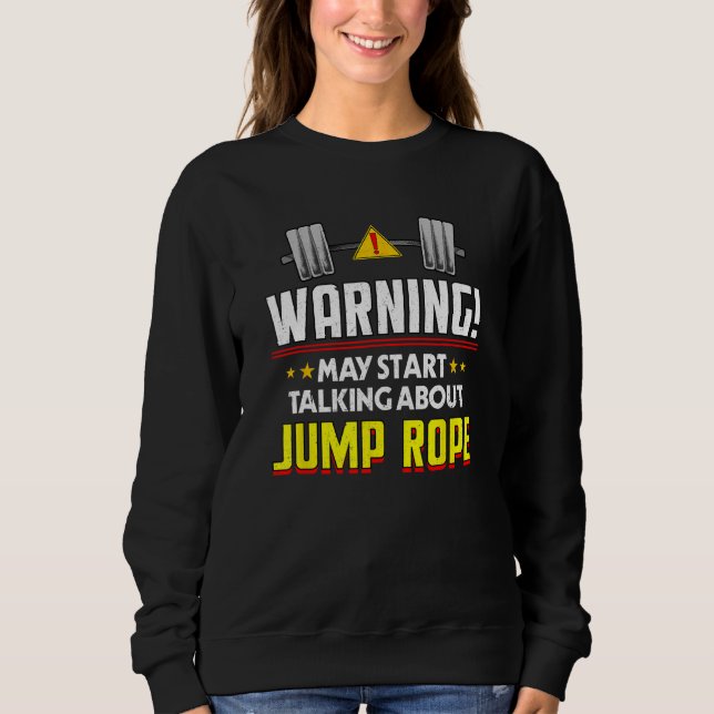 Sudadera Jump Rope  Workout Humor Gym Fitness Health 1 (Anverso)
