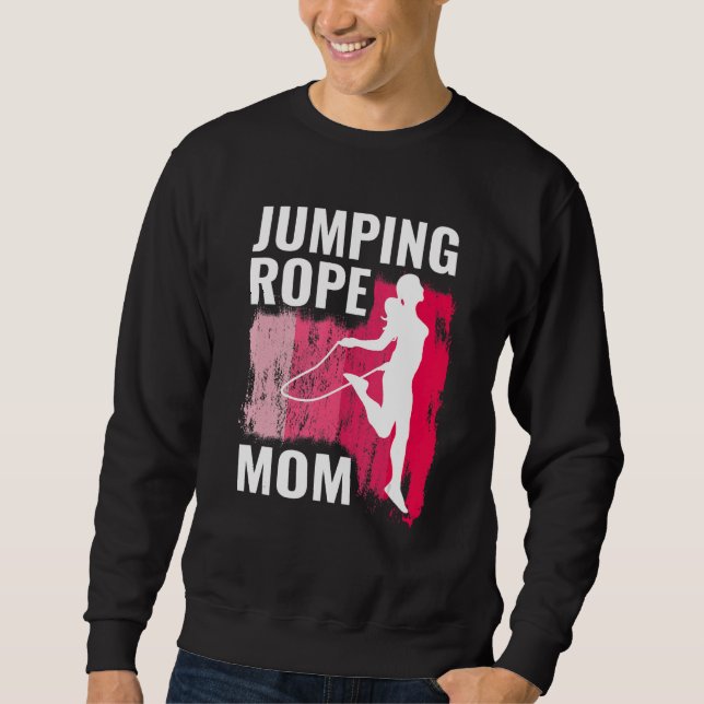 Sudadera Jumping Rope mom rope jumpers for women jump rope  (Anverso)