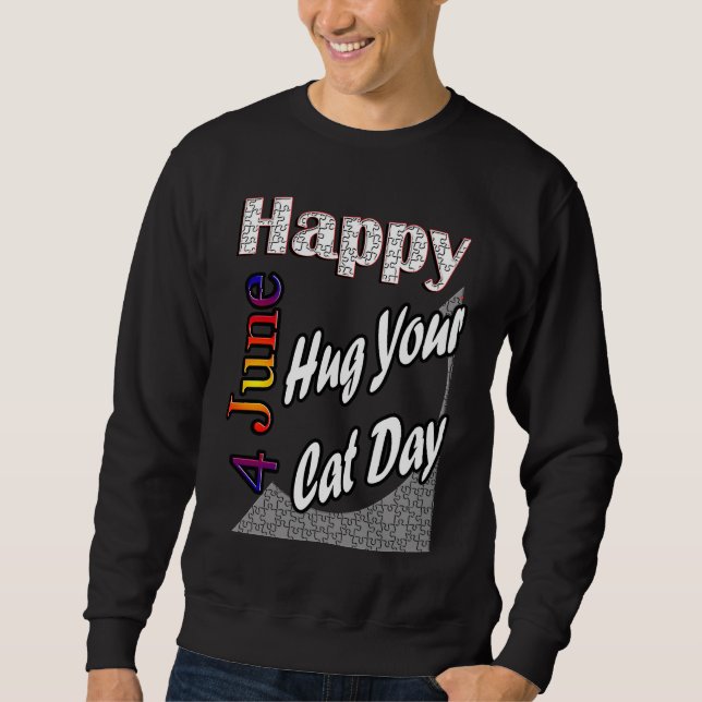 Sudadera Jun 4th Hug Your Cat Day T Fun Idea (Anverso)