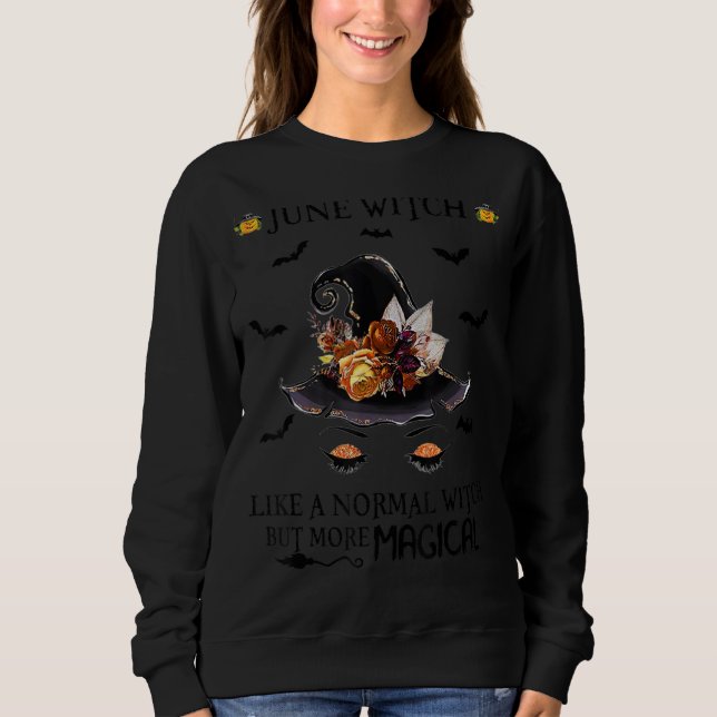 Sudadera June Witch Como Una Bruja Normal Pero Más Magnífic (Anverso)