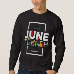 Sudadera Junenth Es El Verdadero Día De La Independencia 18