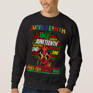 Sudadera Junenth Free Ish desde 1865 mujeres afro-negras de