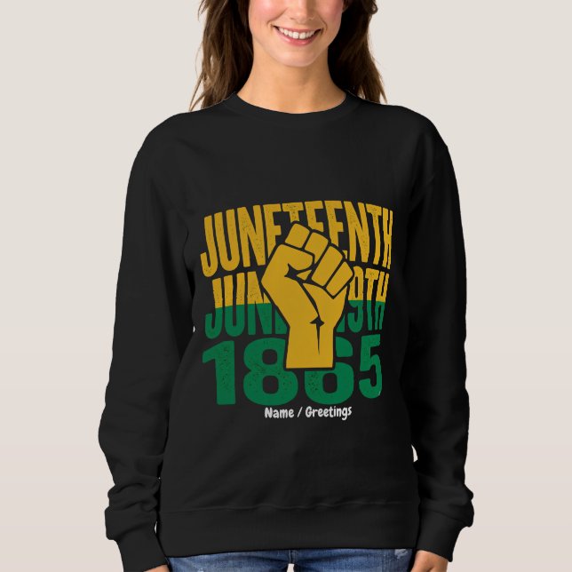 Sudadera Juneteenth 1865 19 de junio Gráfico de Libertad Ne (Anverso)