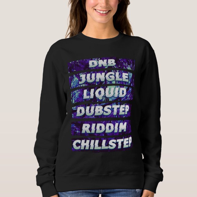 Sudadera Junglis DNB Dubstep Riddim (Anverso)