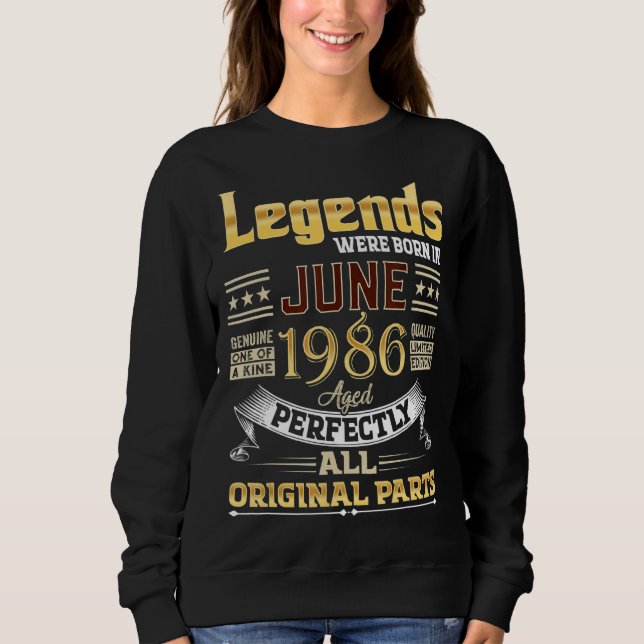 Sudadera Junio 1986 36 Años De Edad 36 Leyendas De Cumpleañ (Anverso)