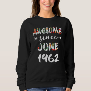 Sudadera Junio Chica 1962 60 Cumpleaños 60 Años Sorprendent